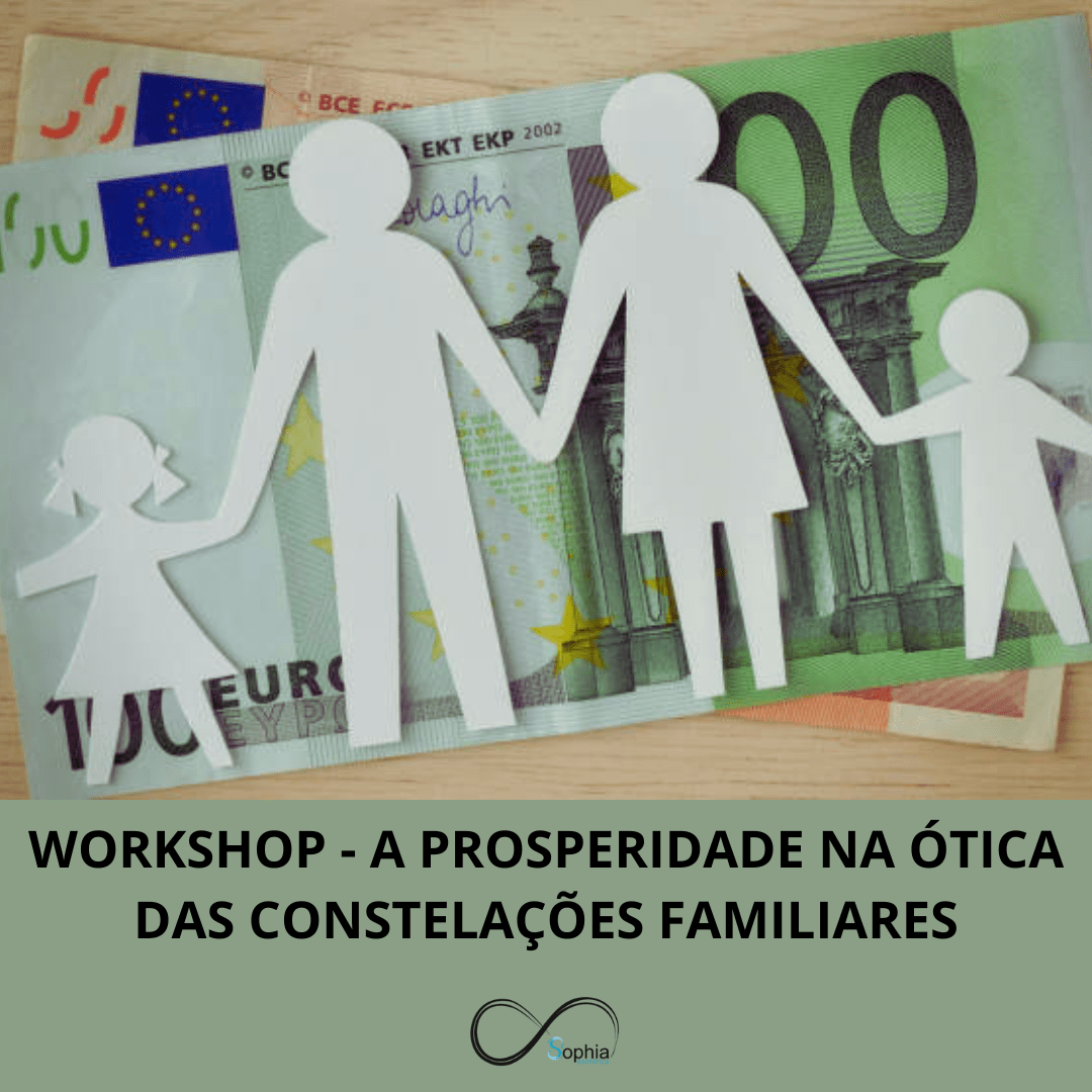 Workshop "A Prosperidade na Ótica das Constelações Familiares"